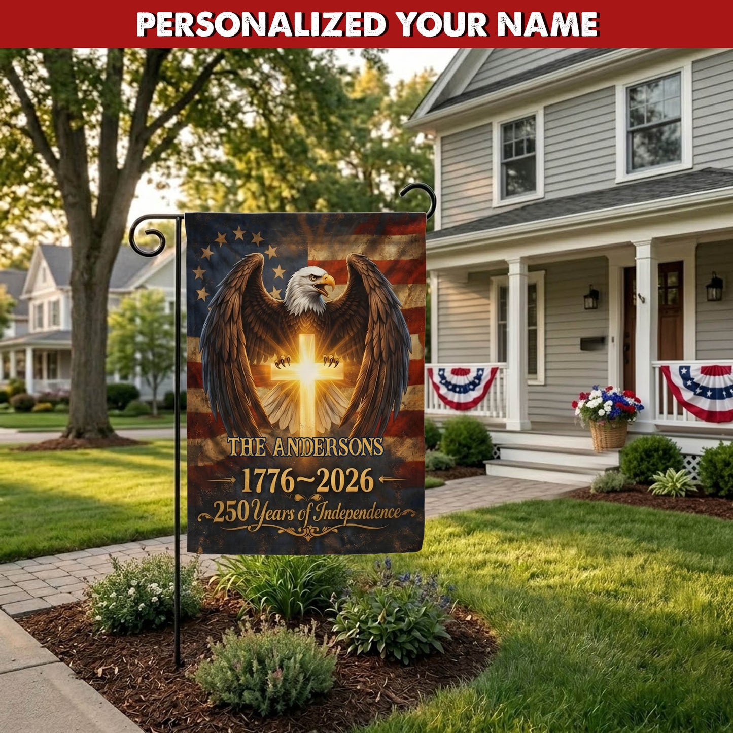 Personalized 250th Anniversary Garden Flag, USA 250th Anniversary Outdoor Yard Flag, 4th of July Patriotic Gift EKHI-05116385