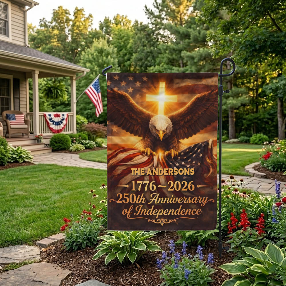 Personalized America 250th Anniversary Garden Flag, Patriotic Flag, July 4th Home Decoration EKHI-05126407