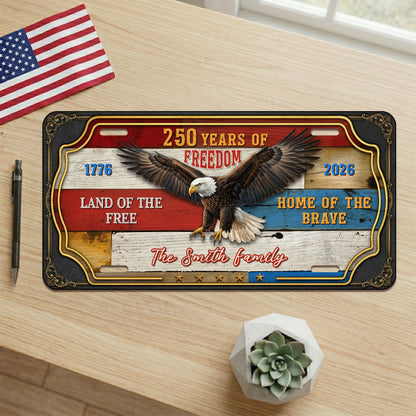 Personalized 250th Anniversary License Plate With Family Name, Patriotic Gifts ETHY-01225201