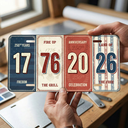 America 1776-2026 250th Anniversary License Plate, 250th Anniversary Gifts ETHY-01225201