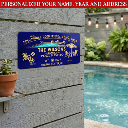 Custom Pool & Patio License Plate, Good Time Good Friends , Pool Bar Decor Gift ETHY-04085924