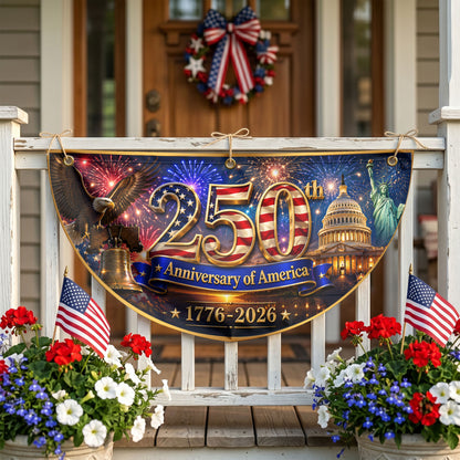 America 250th Anniversary Patriotic  Semicirle Flag, 1776–2026 Patriotic USA Independence Decor ETHY-05156481