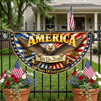 America 250th Anniversary Semicirle Flag, USA 1776-2026 Flag, Fourth of July Outdoor Decor ETHY-05156481