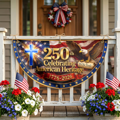 America 250th Anniversary Semicirle Flag, 1776–2026 Patriotic USA Independence Decor ETHY-05156481