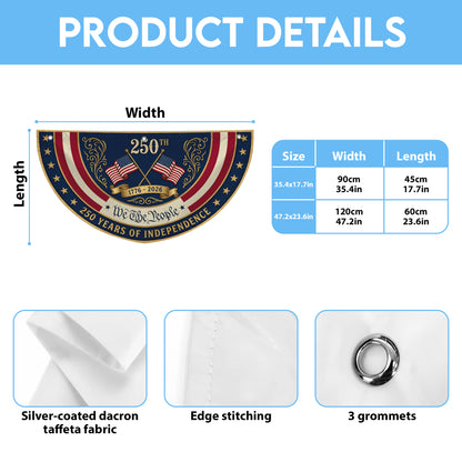 America 250 Semicirle Flag, 1776-2026 Patriotic Outdoor Flag, July 4th Decor ETHY-05156481