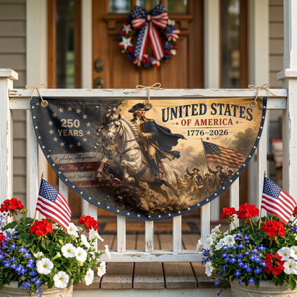 250th Anniversary Semicirle Flag, 250 Years Of Freedom Flag, USA Patriotic Gift ETHY-05156481